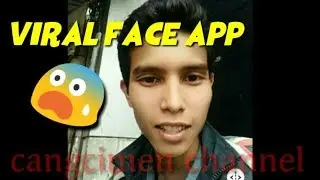 viral FACE APP