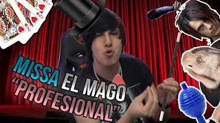 El dia que Missa fue un MAGO PROFESIONAL!