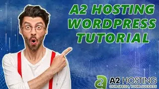 A2 Hosting WordPress Tutorial For Beginners (2024) 🔥 | EASY To Follow!