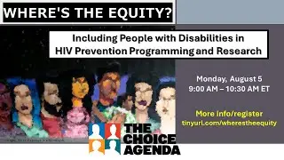 Where’s the Equity? Including People with Disabilities in HIV Prevention Programming and Research