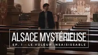 Le voleur insaisissable du Mont Sainte-Odile - Alsace Mystérieuse