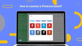 How to connect a Pinterest board?