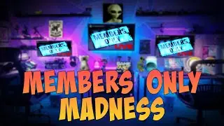 Chatting, Chilling & Members Only Madness