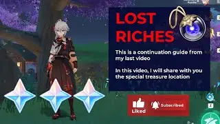 Lost Riches Event 2.0 Special Treasure Location Quick Guide | Genshin Impact