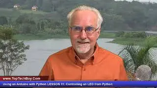 Using an Arduino with Python LESSON 11: Controlling an LED from Python