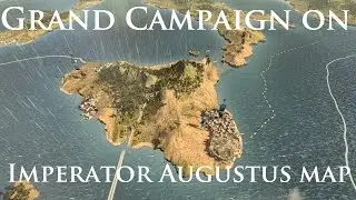 Total War: Rome 2 - Grand Campaign on Imperator Augustus map Mod!