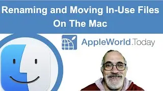 Renaming and Moving In-Use Files on the Mac