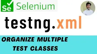 testng xml file in selenium || Create testng xml file || TestNG xml tutorial