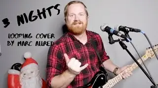 Dominic Fike - 3 Nights (Marc Allred Live Looping Cover)