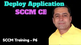 How to deploy applications in System Center -  How to Create Applications in SCCM