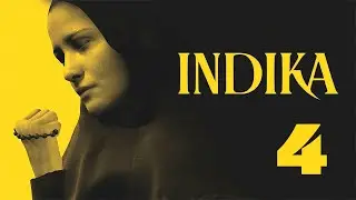INDIKA►4 серия►Радикальные методы спасения души и тела