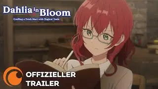 Dahlia in Bloom: Crafting a Fresh Start with Magical Tools | OFFIZIELLER TRAILER