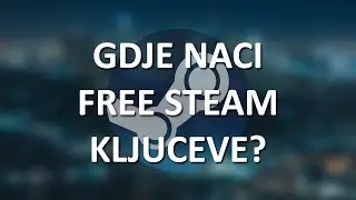 Kako naći FREE igre za Steam