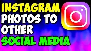 How To Post Instagram Photos Directly To Twitter, Facebook, Tumblr