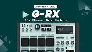 GR-X  Drum Machine :  Overview + Demo