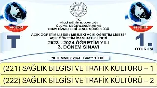 2024 / 3. DÖNEM / AÇIK ÖĞRETİM LİSESİ / SAĞLIK BİLGİSİ VE TRAFİK KÜLTÜRÜ 1 VE 2