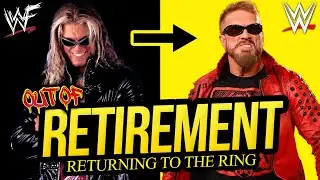 OUT OF RETIREMENT | Wrestlers that Un-Retired!