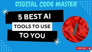 Top 5 best AI Tools to use for you||@digitalcodemaster