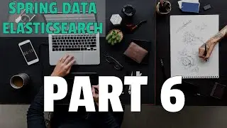 How to combine queries with bool query - Spring Data Elasticsearch - Part 6