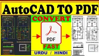 Convert AutoCAD to PDF File | Autocad dwg to pdf a3 | Autocad dwg to pdf converter | AutoCAD Hindi