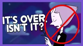 It's Over, Isn't It? But Pearl Doesn't Exist - Steven Universe Parody