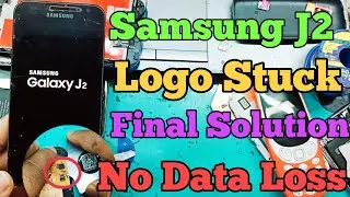 Samsung J2 Logo Stuck Solution Without Data loss Fix Samsung J2 Touch problem logo stuck fix Way