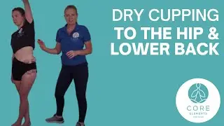 Functional Dry Cupping to the Hip and Lower Back - #drycupping