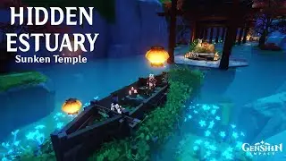 Hidden Estuary | Replica Codes - Serenitea Pot