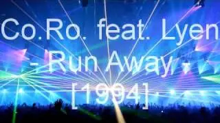 Co.Ro. feat. Lyen - Run Away