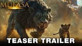 MUFASA: The Lion King - TEASER TRAILER (2024) Live-Action Disney Movie
