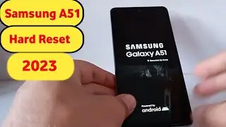 Samsung  A51 Hard Reset || Samsung Hard Reset Not working Solution || Samsung Android 13 Hard Reset