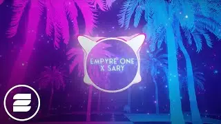 Empyre One x Sary - Dancing in Cancún (Official Music Video)