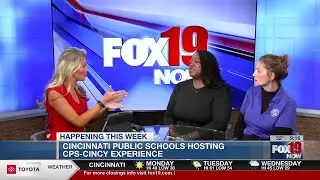 Cincinnati Public Schools hosting CPS-Cincy Experience