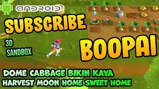 GAME ANDROID harvest moon home sweet home menanam dome cabbage bikin kaya banyak gold guide pemula