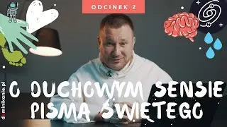 LITERA zabija DUCH ożywia [#2] O duchowym sensie Pisma Świętego | o. Damian Mrugalski OP