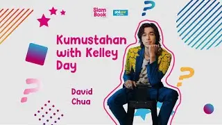 David Chua on his relationship with Kelley Day