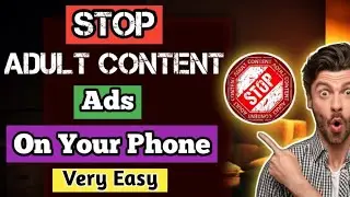 💥💥💥 How To Stop Adult Content Ads On Your Phone