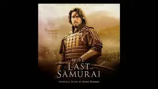 The Last Samurai Soundtrack Track 6 