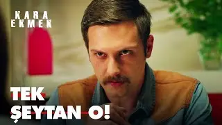 ''Evdeki tek şeytan SEMRA!''  - Kara Ekmek 18. Bölüm