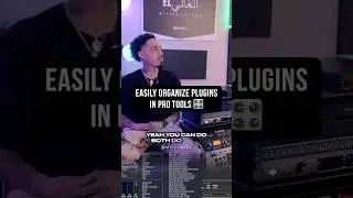 Easily Organize Plugins In Pro Tools