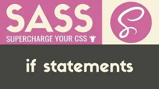 If Statements | Sass & Scss | Tutorial 12