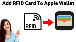 How To Add RFID Card To Apple Wallet (2024)