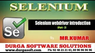 Selenium webdriver part - 3 || introduction