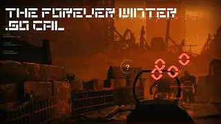 The Forever Winter - .50cal Sweep