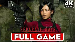 RESIDENT EVIL 4 REMAKE Separate Ways DLC Gameplay Walkthrough FULL GAME [4K 60FPS] - No Commentary