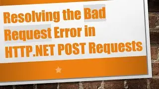 Resolving the Bad Request Error in HTTP.NET POST Requests