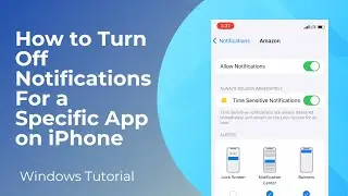 How to Turn off Notifications For a Specific App on iPhone