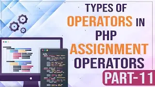 Assignment Operators in PHP  - Types of operators in PHP