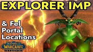 Explorer Imp & Fel Portal Locations Guide