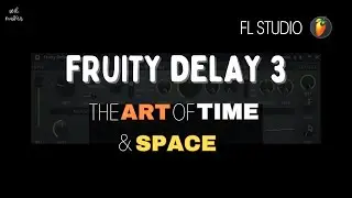 Mastering Fruity Delay 3 * Essential Tips & Tricks for Epic Soundscapes!